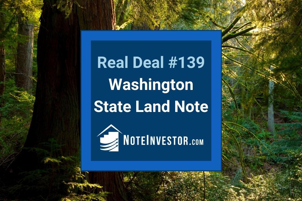 Photo of Washington Forest with Words: "Real Deal #139 - Washington State Land Note"