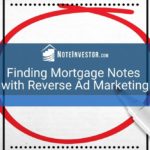 Photo of Blank Newspaper Ad with words: "Finding Mortgage Notes with Reverse Ad Marketing"