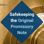 Image of Safe with Words "Safekeeping the Original Promissory Note"