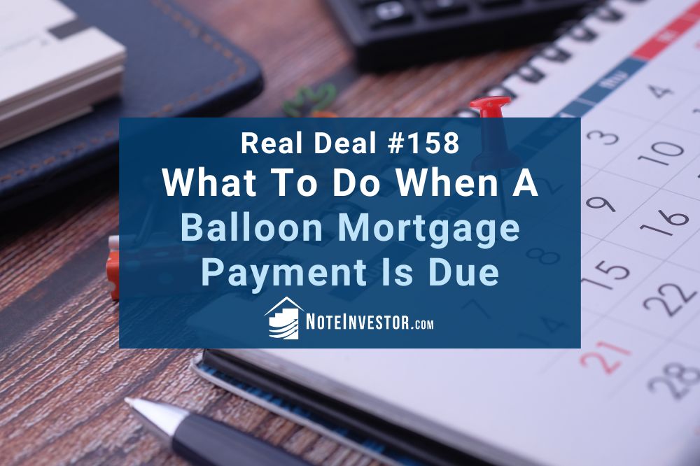 Image of Calendar with Words "What to Do When a Balloon Mortgage Payment is Due"