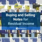 Image of Neighborhood of Homes from Above with Words "Buying and Selling Notes for Residual Income"
