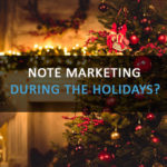 Note Marketing During the Holidays?