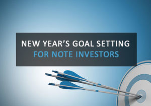 New Year's Goal Setting for Note Investors