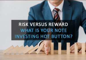 Risk versus Reward. What is Your Investing Hot Button?