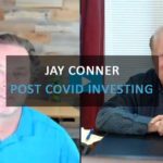 Jay Connor Post Covid Investing