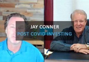 Jay Connor Post Covid Investing