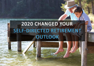 Grandpa fishing on dock with grandson with words: "2020 Changed your Retirement Outlook" over image