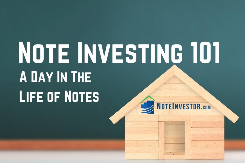 Small Wood House with "Note Investing 101, A Day in the Life of Notes"
