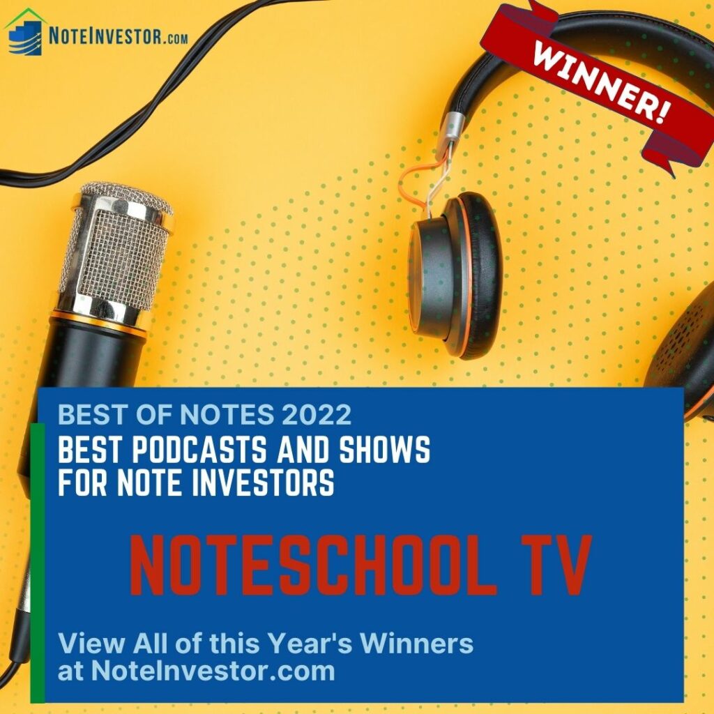 2022 Best of Notes, Best Podcasts and Shows for Note Investing Winner Image