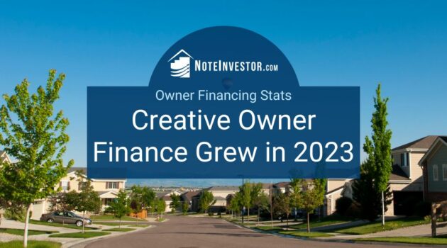 Image of Suburban Street of Homes with Words "Creative Owner Finance Grew in 2023"