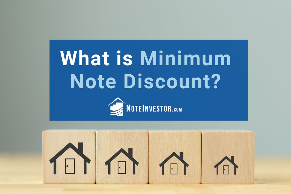 Image of Blocks with Houses Etched and the Words "What is Minimum Note Discount?"